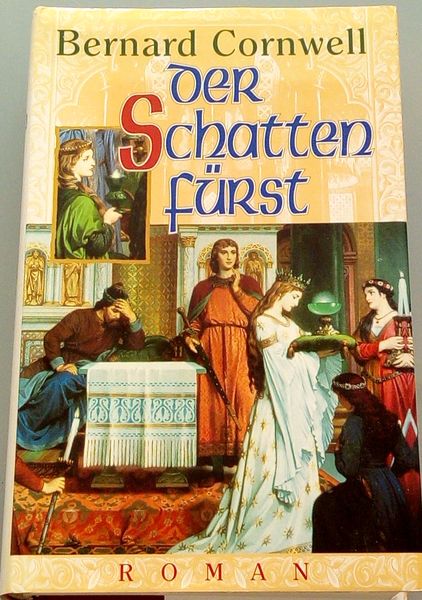 Der Schattenfürst von Berard Cornwell