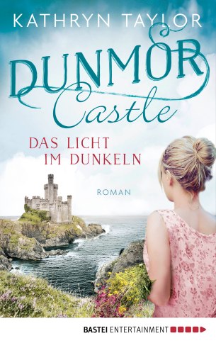 978-3-7325-7193-2-Taylor-Dunmor-Castle-Das-Licht-im-Dunkeln-org