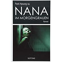 Nana im Morgengrauen