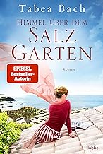 Himmel über dem Salzgarten: Roman (Salzgarten-Saga, Band 2)
